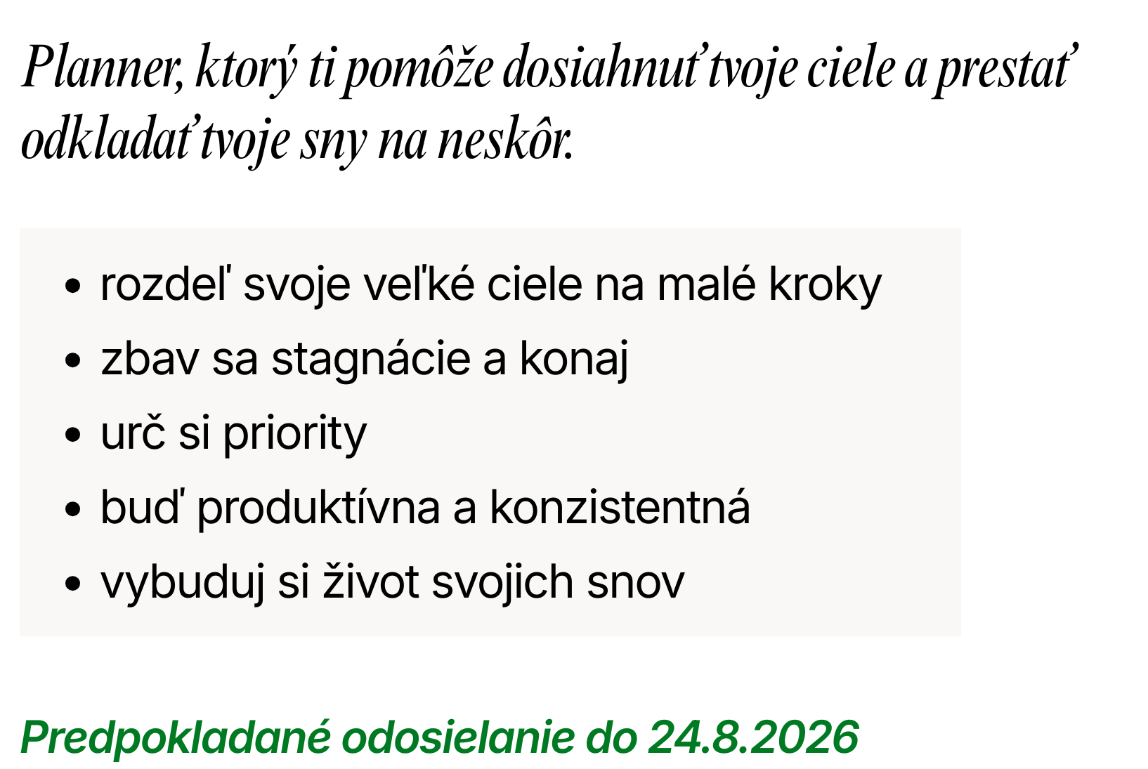 využi každý deň naplno zbav sa stagnácie urč si priority a dosiahni svoje ciele buď produktívna a konzistentná vybuduj svoje vysnívané ja (2)_1